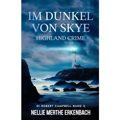 Abbildung von Im Dunkel von Skye: Highland Crime (DI Robert Campbell, Band 2)