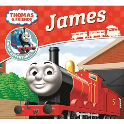 Abbildung von Thomas &amp; Friends: James: A classic story of adventure and friendship for children ages 1 to 5 (Thomas Engine Adventures)