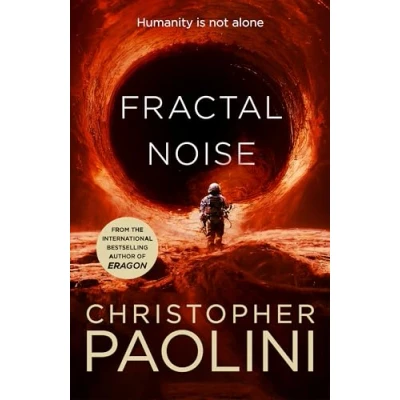 Abbildung von Fractal Noise: a blockbuster space opera set in the same world as bestselling To Sleep Sea of Stars