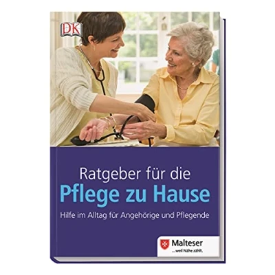 Abbildung von Ratgeber für die Pflege zu Hause. Hilfe im Alltag Angehörige und Pflegende