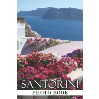 Abbildung von Santorini Photo Book: Great Escapes Greece Colorful Images For All Ages To Relieve Stress And Get Creative Gift Idea Traveller