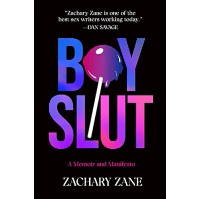 Abbildung von Boyslut: A Memoir and Manifesto