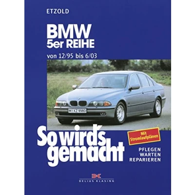 Abbildung von BMW 5er Reihe 12/95 bis 6/03: So wird&#039;s gemacht Band 102
