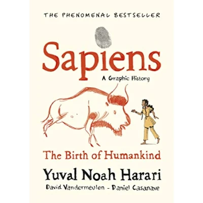 Abbildung von Sapiens A GRAPHIC HISTORY, Volume 1: The Birth of Humankind (SAPIENS: 1)