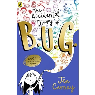 Abbildung von The Accidental Diary of B.U.G. (The B.U.G., 1)