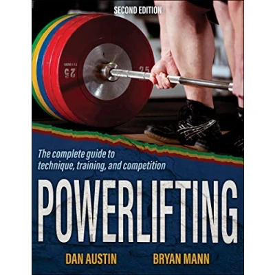 Abbildung von Powerlifting: The Complete Guide to Technique, Training, and Competition