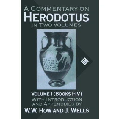 Abbildung von A Commentary on Herodotus: With Introduction and Appendices Volume I (Books IV) (Commentary Herodotus, Bks. 1 4)