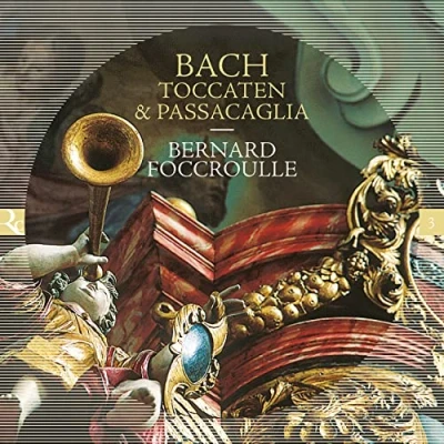 Abbildung von J.S. Bach: Toccaten &amp; Passacaglia