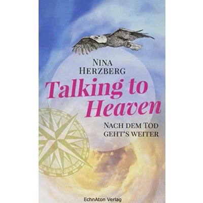 Abbildung von Talking to Heaven: Nach dem Tod geht&#039;s weiter