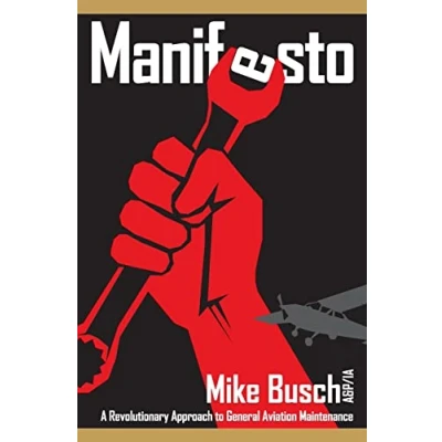 Abbildung von Manifesto: A Revolutionary Approach to General Aviation Maintenance