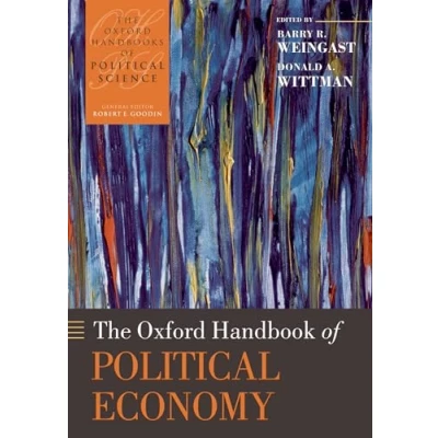 Abbildung von The Oxford Handbook of Political Economy (Oxford Handbooks)