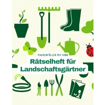 Abbildung von Ein Kreuzworträtsel Buch für Landschaftsgärtner mit vielen Begriffen aus dem Berufsalltag.: Rätsel und Knobelei in einem Kreuzworträtselheft Gärtner Landschaftsbauer.