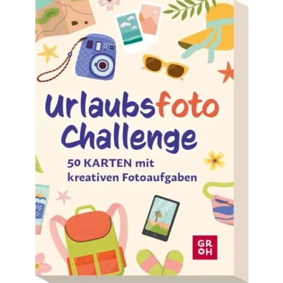 Abbildung von Urlaubsfoto Challenge: 50 Karten mit kreativen Fotoaufgaben Für Urlaub und Reise, besondere Fotos unvergessliche Erinnerungen