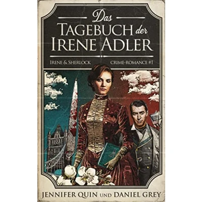 Abbildung von Das Tagebuch der Irene Adler: und Sherlock Crime Romance #1