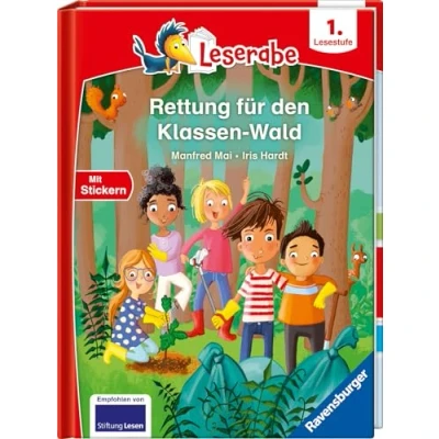 Abbildung von Rettung für den Klassen Wald Lesen lernen mit dem Leseraben Erstlesebuch Kinderbuch ab 6 Jahren Lesenlernen 1. Klasse Jungen und Mädchen (Leserabe Klasse) Lesestufe)
