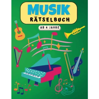 Abbildung von Musik Rätselbuch ab 4 Jahre: Das große Mal und für Kinder Mit Denk Suchspielen, Labyrinthe, Fehler suchen, Punkt zu Punkt, ... Mädchen Jungen