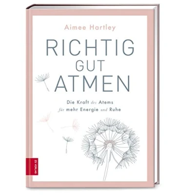 Abbildung von Richtig gut atmen: Die Kraft des Atems für mehr Energie und Ruhe