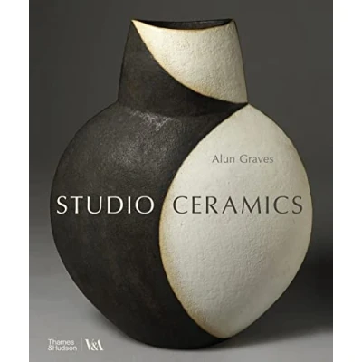 Abbildung von Studio Ceramics (Victoria and Albert Museum): British Pottery 1900 to Now (V&amp;a Museum)