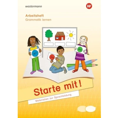 Abbildung von Starte mit! Materialien zur Sprachbildung: Arbeitsheft Grammatik lernen