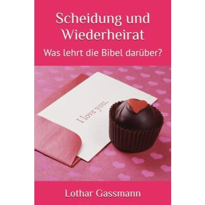 Abbildung von Scheidung und Wiederheirat: Was lehrt die Bibel darüber?