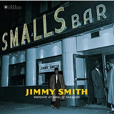 Abbildung von Groovin&#039; at Small&#039;S Paradise [Vinyl LP]