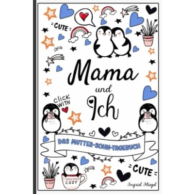 Abbildung von Mama und ich Das Mutter Sohn Tagebuch: Tagebuch, Geheimes Tagebuch zwischen Sohn, dir mir für Jungen ab 9 Jahren. Geschenk Teenager.