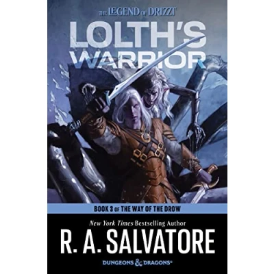 Abbildung von Lolth&#039;s Warrior: A Novel (The Way of the Drow, 3, Band 3)