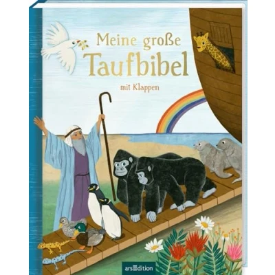 Abbildung von Meine große Taufbibel mit Klappen: Hochwertige erste Kinderbibel für Kleinkinder ab 2 Jahren, das perfekte Geschenk zu Geburt und Taufe