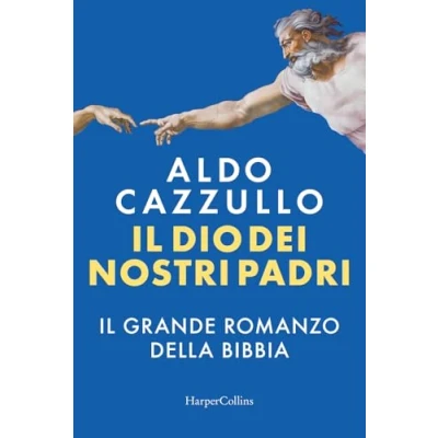 Abbildung von Il Dio dei nostri padri. grande romanzo della Bibbia