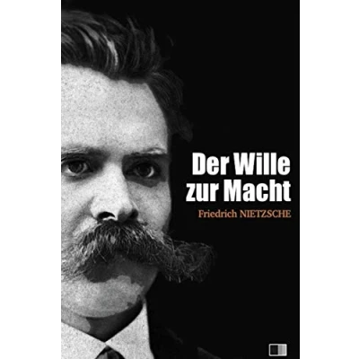 Abbildung von Der Wille zur Macht: (vollständige ausgabe / I II)
