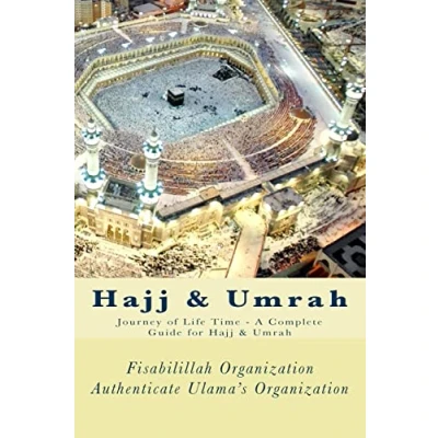 Abbildung von Hajj &amp; Umrah: Journey of Life Time A Complete Guide for Umrah