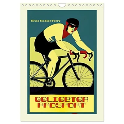 Abbildung von Geliebter Radsport (Wandkalender 2025 DIN A4 hoch), CALVENDO Monatskalender