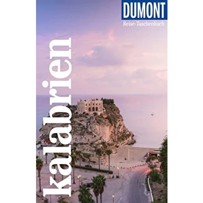 Abbildung von DuMont Reise Taschenbuch Reiseführer Kalabrien: plus Reisekarte. Mit individuellen Autorentipps und vielen Touren.