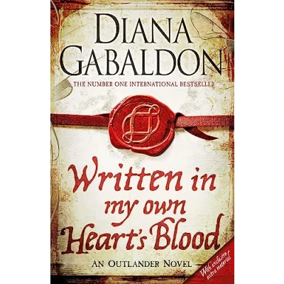 Abbildung von Written in My Own Heart&#039;s Blood: Outlander Novel 8