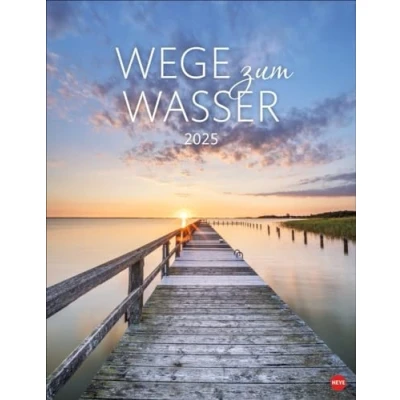 Abbildung von Wege zum Wasser Posterkalender 2025: Die Schönheit unberührter Natur in einem großen Wandkalender. Foto Kalender für Naturfreunde. Format 34 x 44 cm