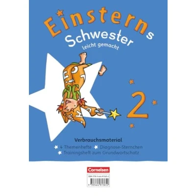 Abbildung von Einsterns Schwester Sprache und Lesen Neubearbeitung 2022 2. Schuljahr: Leicht gemacht Themenhefte 1 4, Training Grundwortschatz Diagnoseheft Verbrauchsmaterial Im Paket