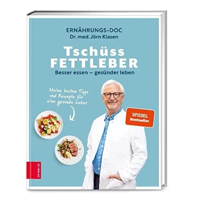 Abbildung von Tschüss Fettleber: Besser essen gesünder leben