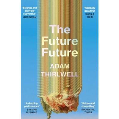 Abbildung von The Future Future: ‘Unlike anything else’ Salman Rushdie