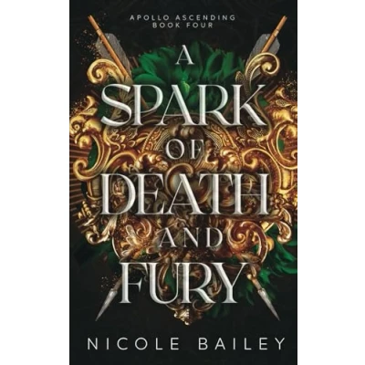 Abbildung von A Spark of Death and Fury (Apollo Ascending, Band 4)
