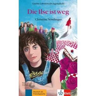 Abbildung von Die Ilse ist weg: Lektüre (Leichte Lektüren für Jugendliche)