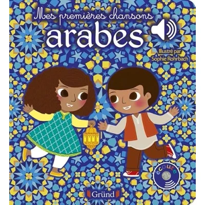 Abbildung von Mes premières chansons arabes Livre sonore avec 6 puces Dès 1 an
