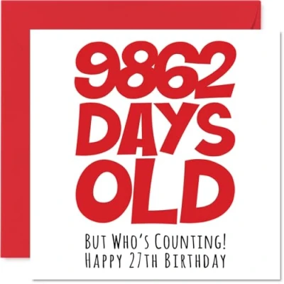 Abbildung von Geburtstagskarte zum 27. Geburtstag für Männer und Frauen 9862 Tage alt lustige Erwachsene, Geburtstag, Bruder, Schwester, Sohn, Tochter, Cousin, 145 mm x