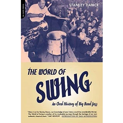 Abbildung von World Of Swing: An Oral History Big Band Jazz