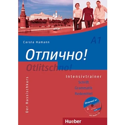 Abbildung von Otlitschno! A1: Der Russischkurs.Schrift Grammatik Redemittel / Intensivtrainer mit Audio CD (Otlitschno! aktuell)