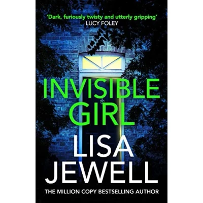 Abbildung von Invisible Girl: A psychological thriller from The bestselling author of Family Upstairs