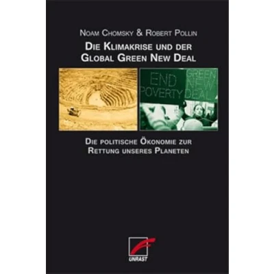 Abbildung von Die Klimakrise und der Global Green New Deal: politische Ökonomie zur Rettung unseres Planeten