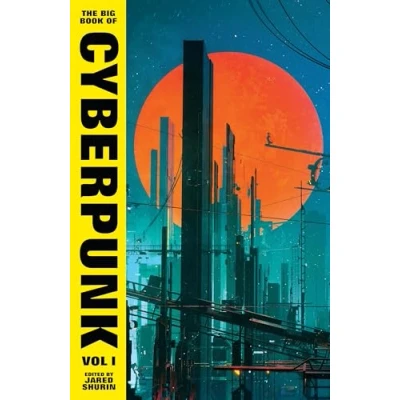 Abbildung von The Big Book of Cyberpunk Vol. 1: volume one (VINTAGE CLASSICS)