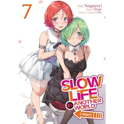 Abbildung von Slow Life In Another World (I Wish!) (Manga) Vol. 7