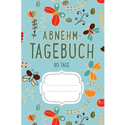 Abbildung von Abnehmtagebuch 90 Tage: Diät &amp; Fitnesstagebuch zum Ausfüllen (Blau)