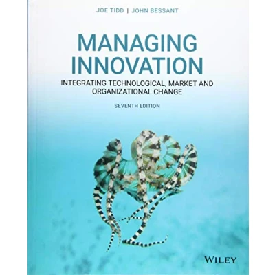 Abbildung von Managing Innovation: Integrating Technological, Market and Organizational Change